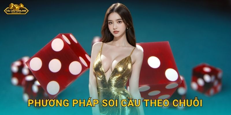 Phương pháp soi cầu theo chuỗi