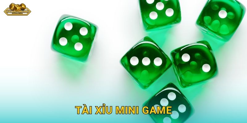 Tài Xỉu Mini Game – Giải trí nhanh, vui bất tận tại Tài xỉu online